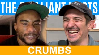 The Brilliant Idiots - Crumbs The Brilliant Idiots - Crumbs