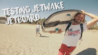 Jetwake Review - Jet wake B200 Jetboard from Korea