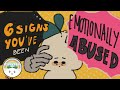 6 Signs You Ve Been Emotionally Abused