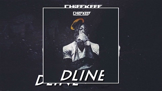 Chief Keef - DLine (Full Song)