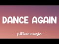 Dance Again - Jennifer Lopez (Feat. Pitbull) (Lyrics) 🎵