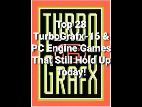 🔥 Top 28 Favorite TurboGrafx-16 & PC Engine Games That Still Hold Up Today!