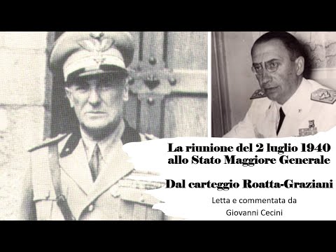 The meeting of July 2, 1940 at the General Staff - From the Roatta-Graziani correspondence