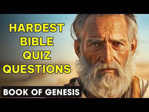 BOOK OF GENESIS - 25 BIBLE QUESTIONS TO TEST YOUR BIBLE KNOWLEDGE - The Bible Quiz