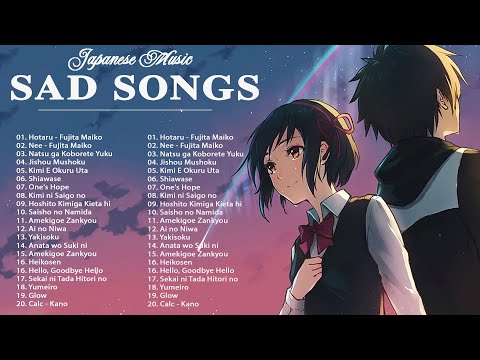 【1 Hour】 Best Japanese Sad Song 2022 - Make You Feel Sad #16