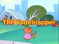 The Yodelnapper Trailer