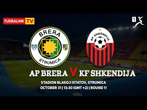 AP BRERA vs KF SHKENDIJA | Full Match | Prva Liga