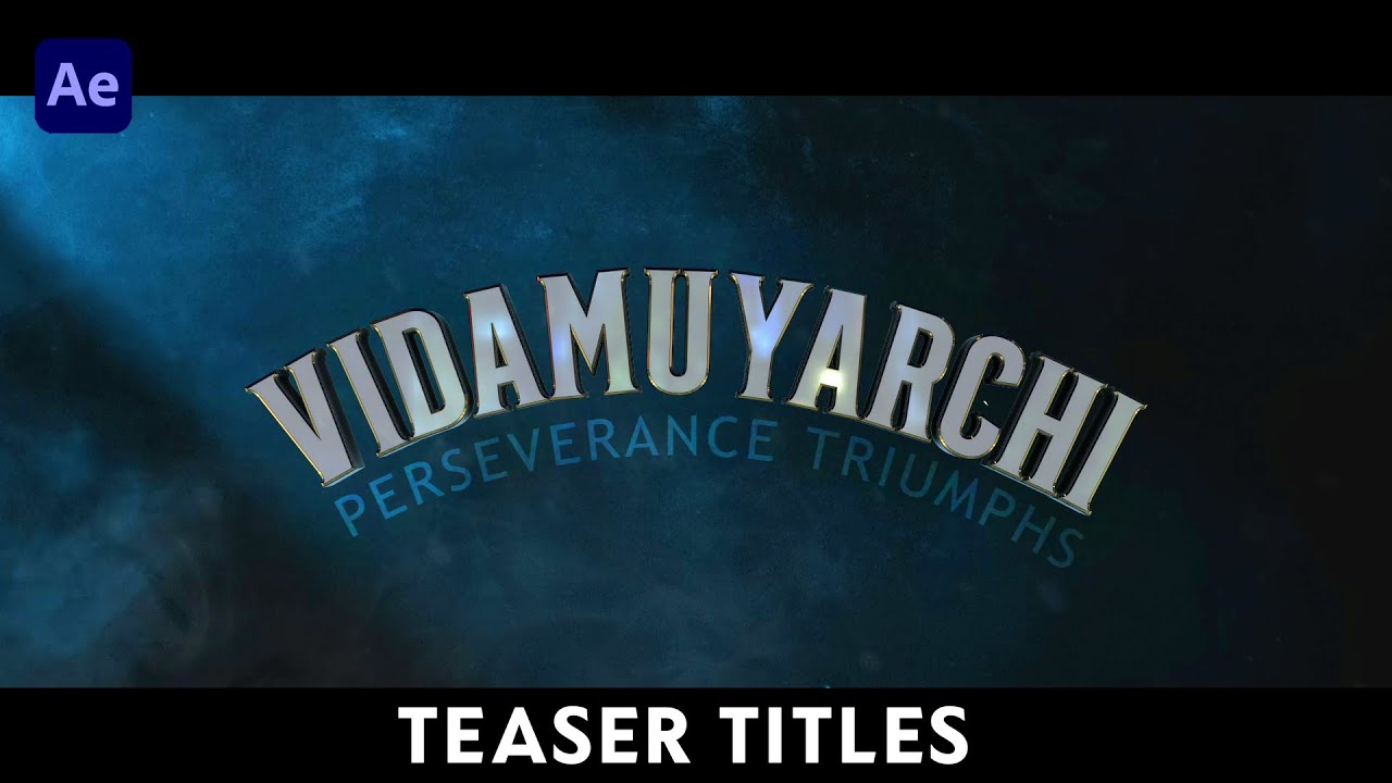 Vidamuyarchi Titles – After Effects Template