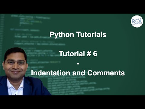 Python Beginner Tutorial 6 Python Indentation and Comments