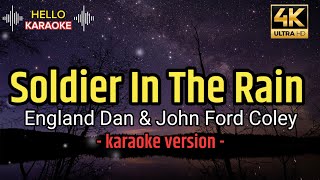 Soldier In The Rain - England Dan &amp; John Ford Coley (karaoke version)