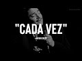 Javier Solís - Cada Vez (Letra)