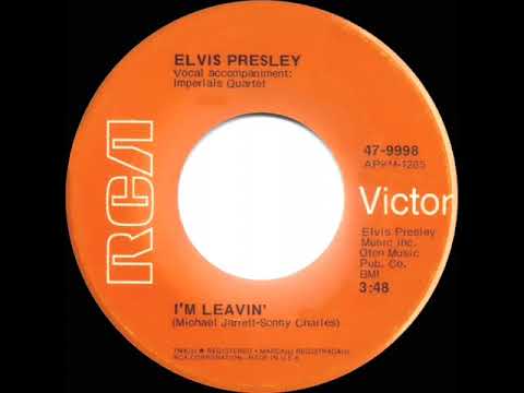 1971 HITS ARCHIVE: I’m Leavin’ - Elvis Presley (mono 45)