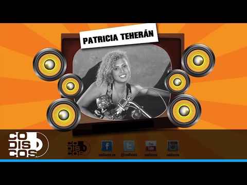 Acaso No Me Crees, Patricia Teherán - Audio