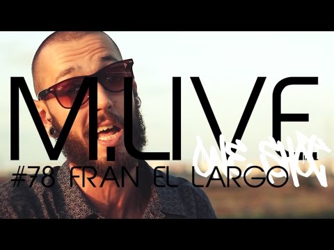 Madrid Live Oneshot - #78 Fran El Largo
