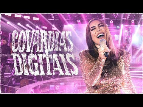 Naiara Azevedo - Covardias Digitais  #DVDPlural