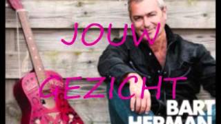 Bart Herman - Jouw Gezicht