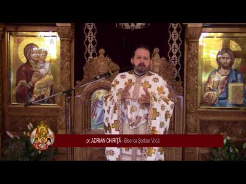 pr. Adrian Chiriţă - predică la Pilda Semănătorului (15.10.2017)