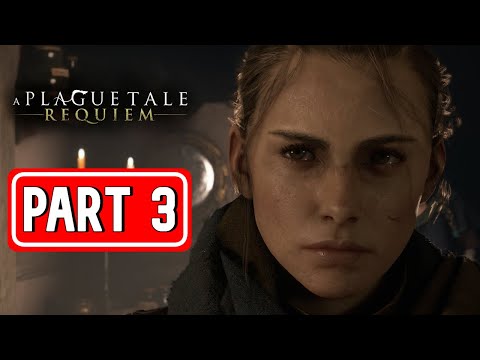 A PLAGUE TALE REQUIEM gameplay walkthrough part 3