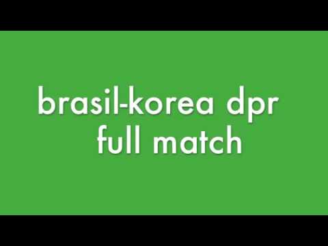 Brasil-Korea DPR *full match and highlights*