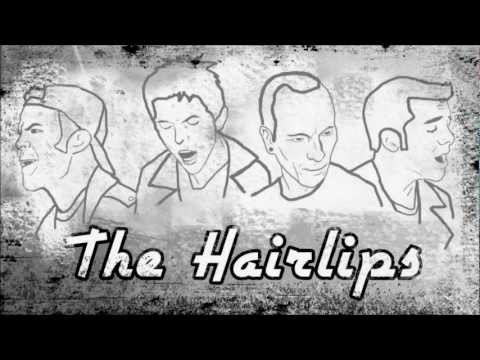 The Hairlips - 