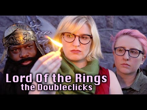 Lord Of The Rings [Original Song] - The Doubleclicks