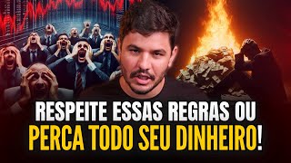 💀 As 6 regras para SOBREVIVER na Bolsa de Valores!