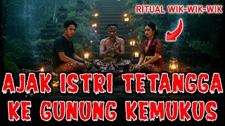 Download lagu AWAS BAHAYA! ISTRI TETANGGA DI AJAK RITUAL DI GUNUNG KEMUKUS! CERITA HOROR PESUGIHAN! mp3