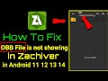 How To Fix OBB File Is Not Showing In Zarchiver In Android