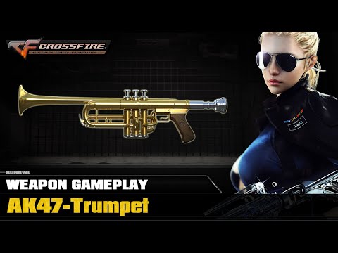 CrossFire VN - AK47-Trumpet