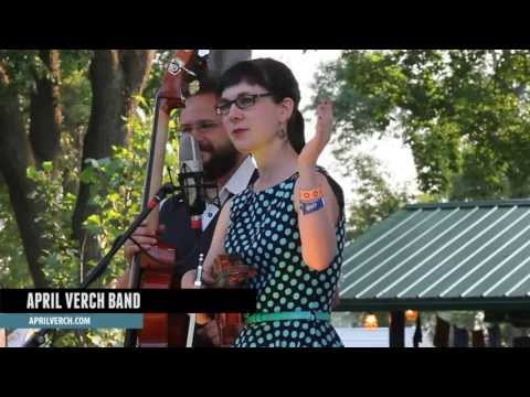 April Verch Band - RiverSong Music Festival 7/20/2013