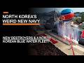North Korea S Weird New Navy New Destroyers A North Korean Blue Water Navy