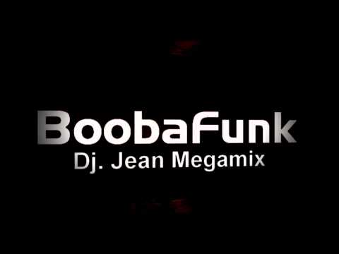 Dj. BoobaFunk - Megamix (Dj. Jean, Klubbheads track's)