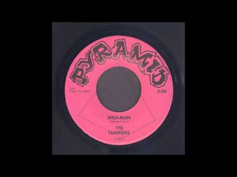 The Tamrons - Wild-Man - Garage 45