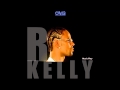 R Kelly Sign Of A Victory HQ