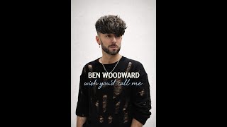 Download lagu Ben Woodward - Wish you'd miss me mp3