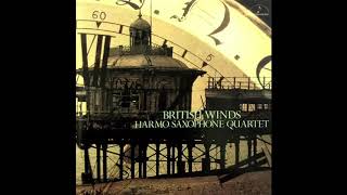 03 Britten  Simple Symphony Op 4   1  Boisterous Bourrée    Harmo Saxophone Quartet，British Winds