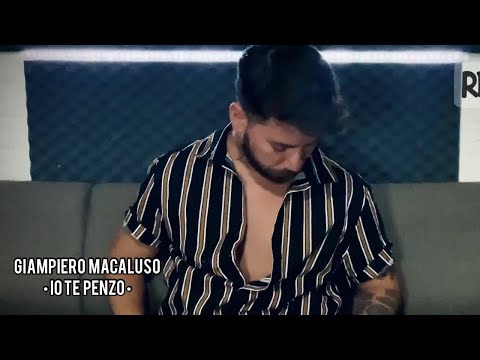 Giampiero Macaluso - Io Te Penzo (COVER)