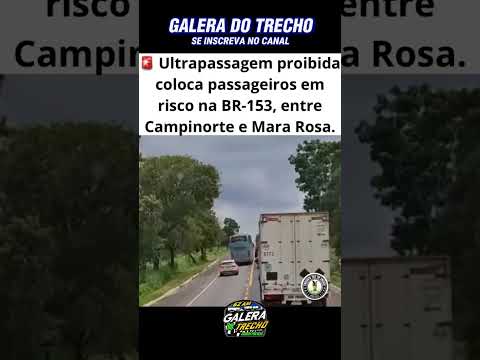 Trecho perigoso na BR 153 entre Campinorte e Mara Rosa