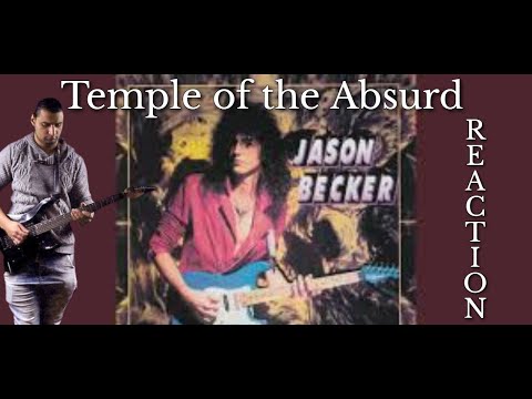 guitarist reacts Jason Becker – Temple of the Absurd