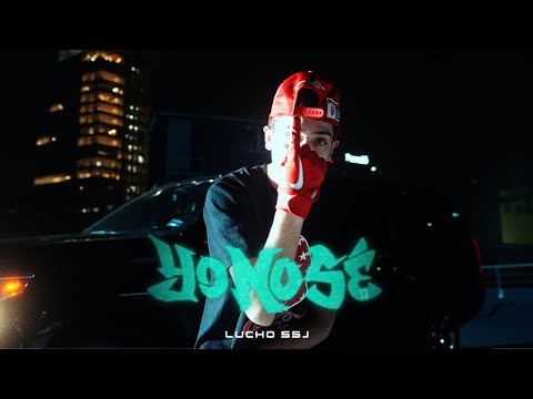 LUCHO SSJ - YO NO SÉ (Videoclip Oficial)