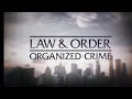 Law Order Organized Crime Fanmade Intro