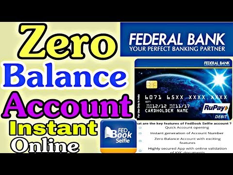 Zero Balance Account FEDERAL Bank||How to open Zero Balance account||Zero balance debit card Federal Video