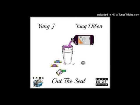 Yung J Ft Yung Di$on- Out The Seal