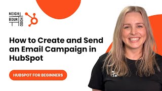 How to Create and Send an Email Campaign in HubSpot