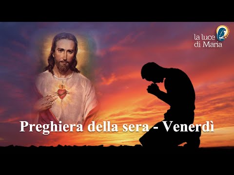 Preghiera della sera 28 Ottobre 2022