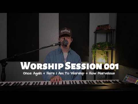 Intimate/Soaking Worship - SESSION 001