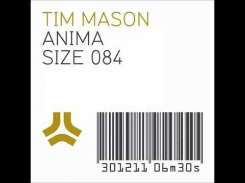 Tim Mason - Anima (Original Mix) 1080 HD