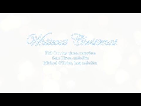 Phil Orr & More, Whiteout Christmas