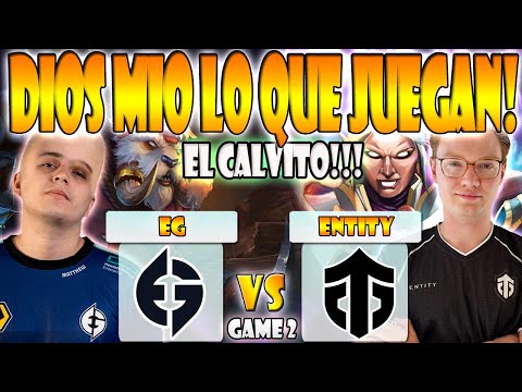 EG VS ENTITY BO2[GAME 2] PAKAZS, WISPER, MATTHEW VS WATSON, TOBI - DREAMLEAGUE SEASON 19 - DOTA