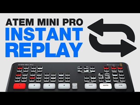 Add Instant Replay to Your ATEM Mini Pro Livestream
